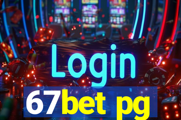 67bet pg